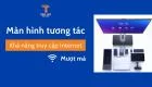 Khả năng truy cập Internet nhanh & tự phát wifi của Màn hình tương tác